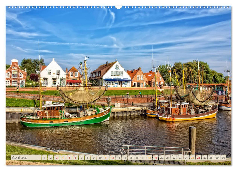 Reise an die Nordsee - Greetsiel (CALVENDO Wandkalender 2026)