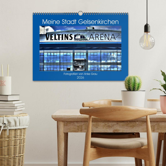 Meine Stadt Gelsenkirchen (CALVENDO Wandkalender 2026)
