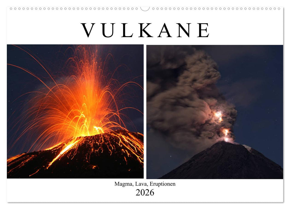 Vulkane - Magma, Lava, Eruptionen (CALVENDO Wandkalender 2026)