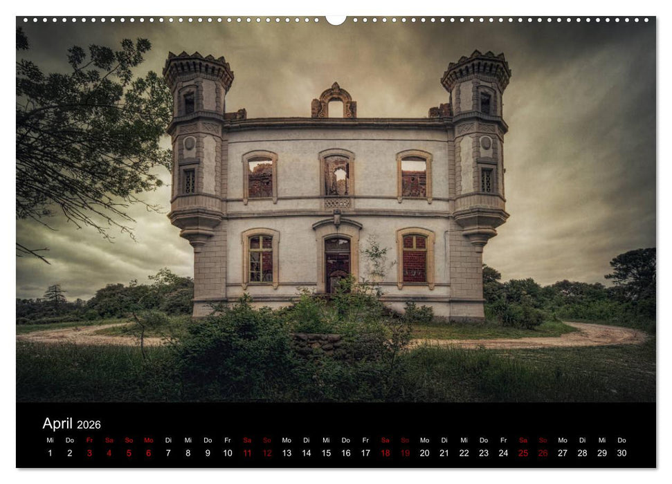Auch von außen haben Lost Places ihren Charme (CALVENDO Wandkalender 2026)