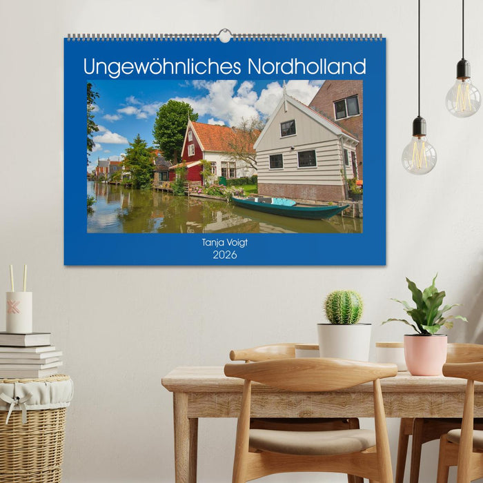 Ungewöhnliches Nordholland (CALVENDO Wandkalender 2026)
