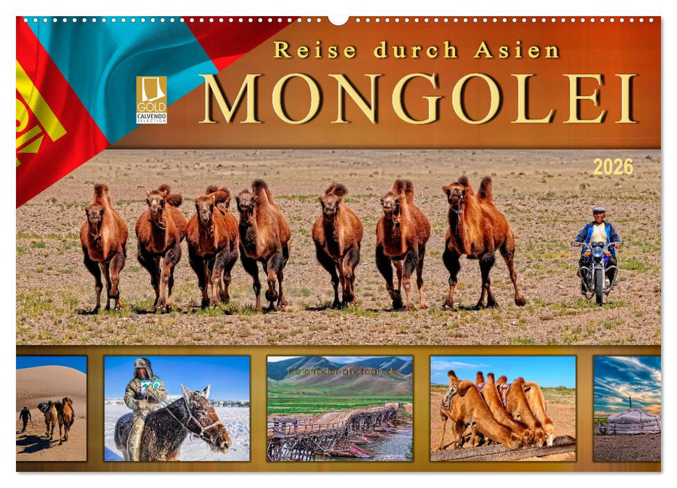 Reise durch Asien - Mongolei (CALVENDO Wandkalender 2026)