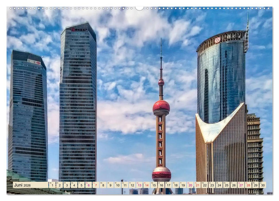 Städte der Welt - Shanghai (CALVENDO Premium Wandkalender 2026)