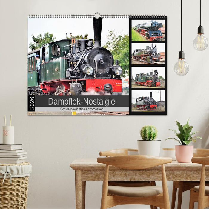 Dampflok-Nostalgie - 2026 schwergewichtige Lokomotiven (CALVENDO Wandkalender 2026)