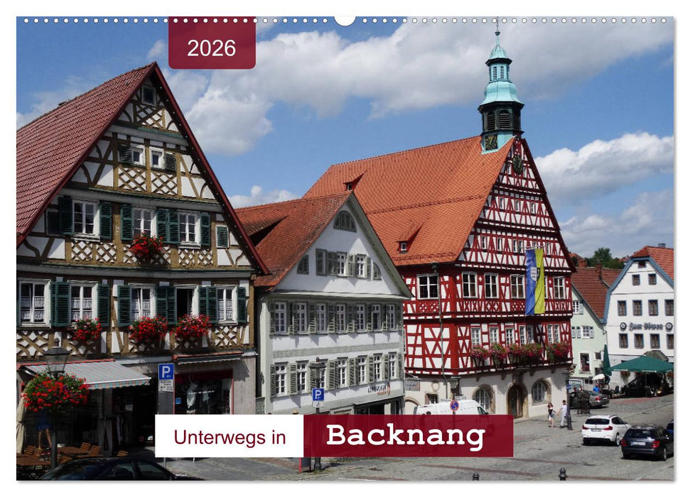 Unterwegs in Backnang (CALVENDO Wandkalender 2026)