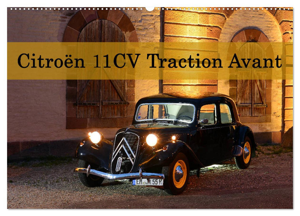 Citroën 11CV Traction Avant (CALVENDO Wandkalender 2026)