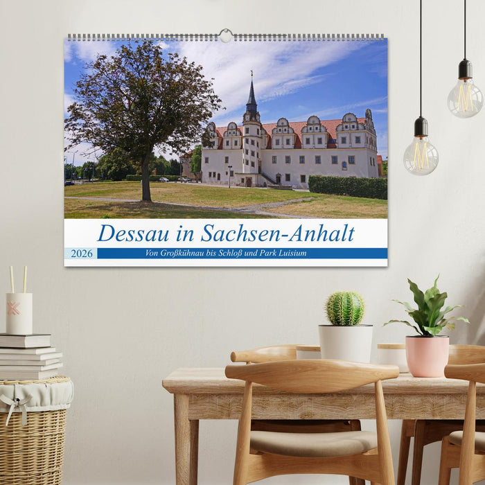 Dessau in Sachsen-Anhalt (CALVENDO Wandkalender 2026)