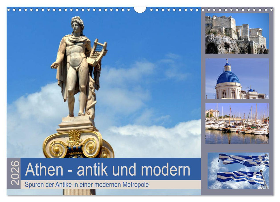 Athen - antik und modern (CALVENDO Wandkalender 2026)