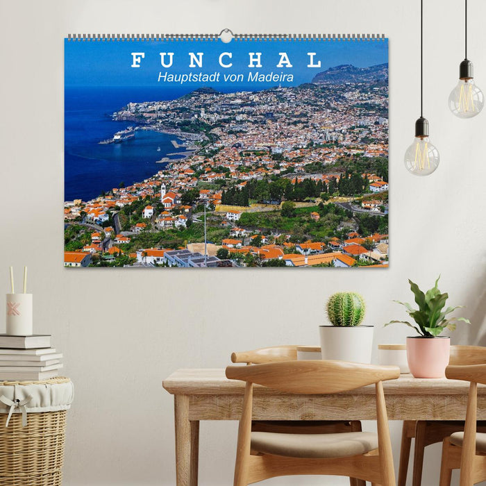 Funchal - Die Hauptstadt von Madeira (CALVENDO Wandkalender 2026)