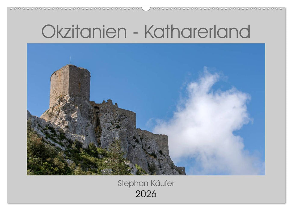 Okzitanien - Katharerland (CALVENDO Wandkalender 2026)