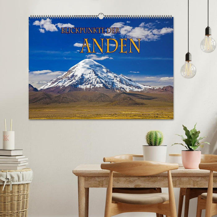 Blickpunkte der Anden (CALVENDO Wandkalender 2026)
