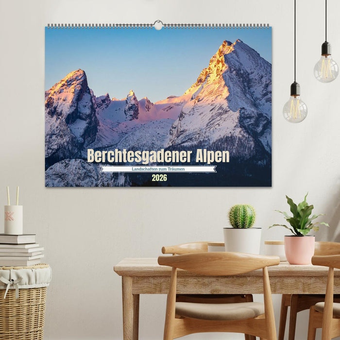 Berchtesgadener Alpen - Landschaften zum Träumen (CALVENDO Wandkalender 2026)