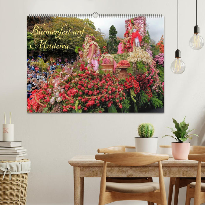 Blumenfest auf Madeira (CALVENDO Wandkalender 2026)