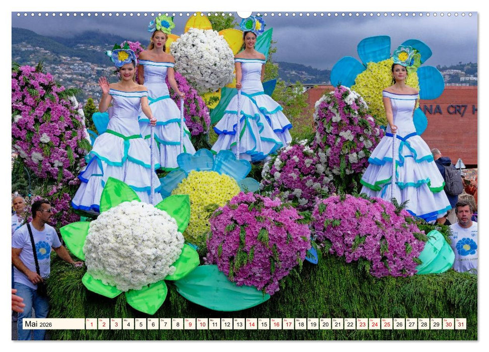 Blumenfest auf Madeira (CALVENDO Wandkalender 2026)
