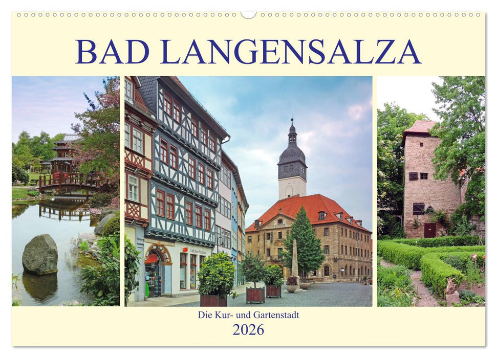 Bad Langensalza - Die Kur- und Gartenstadt (CALVENDO Wandkalender 2026)