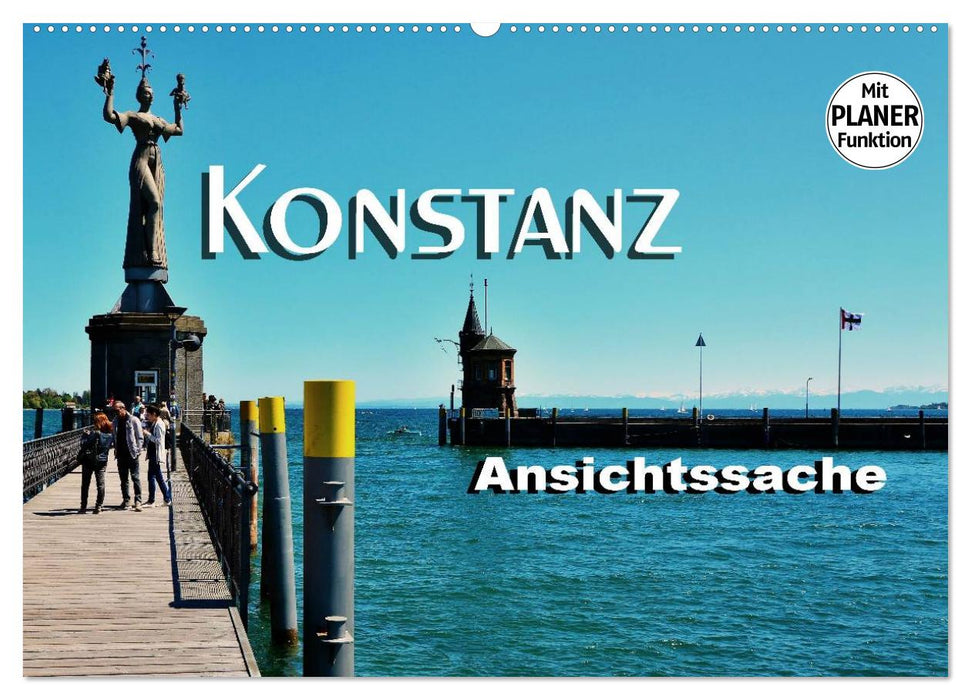 Konstanz - Ansichtssache (CALVENDO Wandkalender 2026)