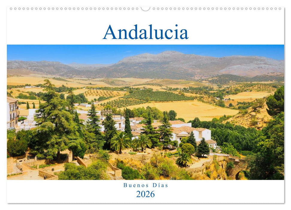 Andalucía - Buenos Días (CALVENDO Wandkalender 2026)