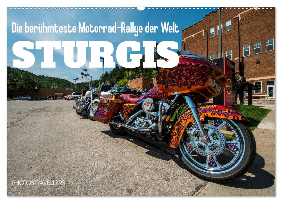 Sturgis - Die berühmteste Motorrad-Rallye der Welt (CALVENDO Wandkalender 2026)