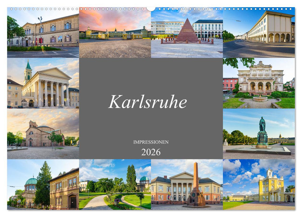 Karlsruhe Impressionen (CALVENDO Wandkalender 2026)