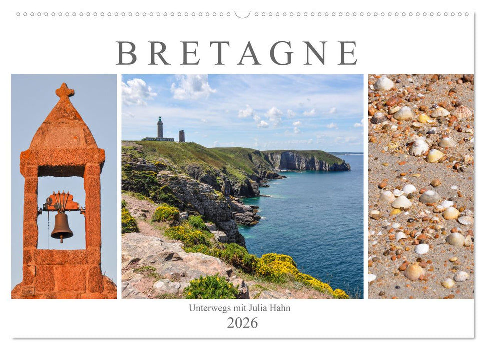 Bretagne - unterwegs mit Julia Hahn (CALVENDO Wandkalender 2026)