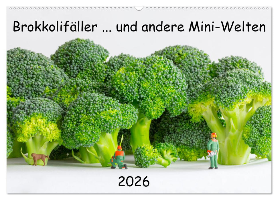 Brokkolifäller ... und andere Mini-Welten (CALVENDO Wandkalender 2026)
