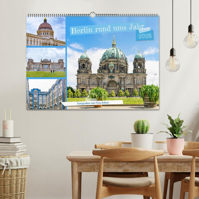 Berlin rund ums Jahr (CALVENDO Wandkalender 2026)