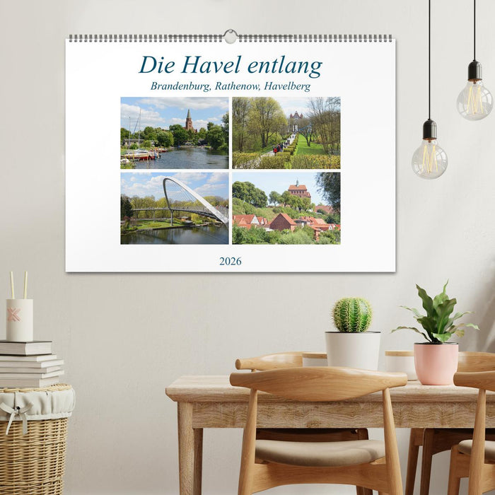 Die Havel entlang - Brandenburg, Rathenow, Havelberg (CALVENDO Wandkalender 2026)