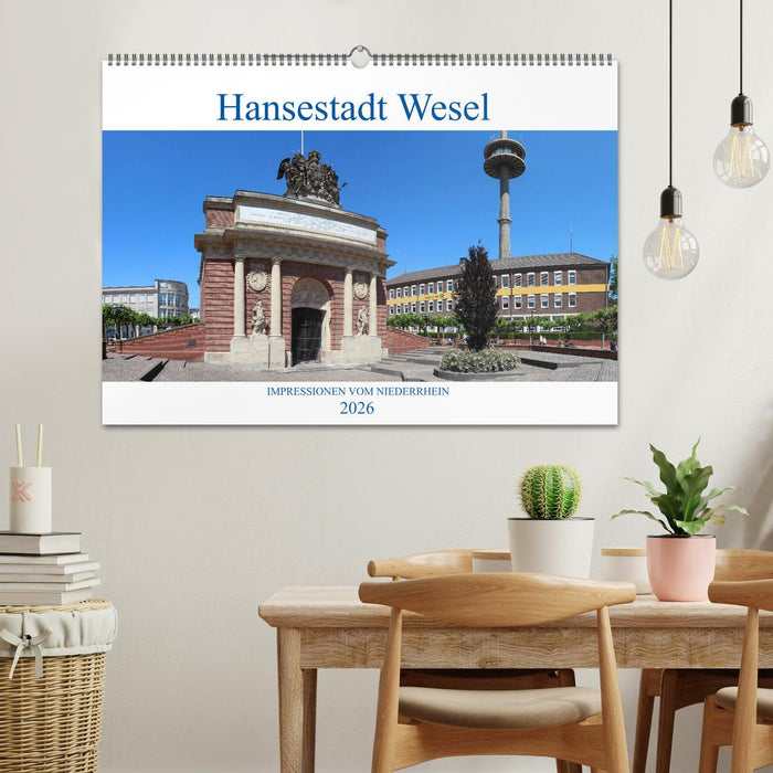 Hansestadt Wesel - Impressionen vom Niederrhein (CALVENDO Wandkalender 2026)