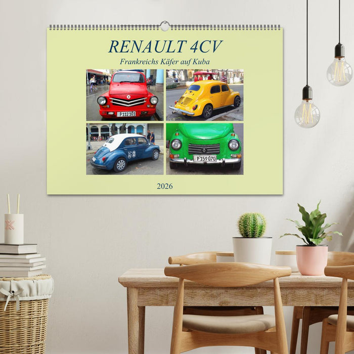 RENAULT 4CV - Frankreichs Käfer auf Kuba (CALVENDO Wandkalender 2026)