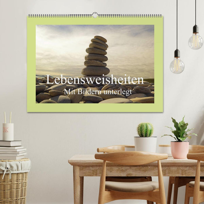 Lebensweisheiten mit Bildern unterlegt (CALVENDO Wandkalender 2026)