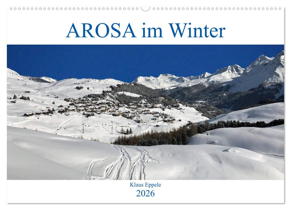 AROSA im Winter (CALVENDO Wandkalender 2026)