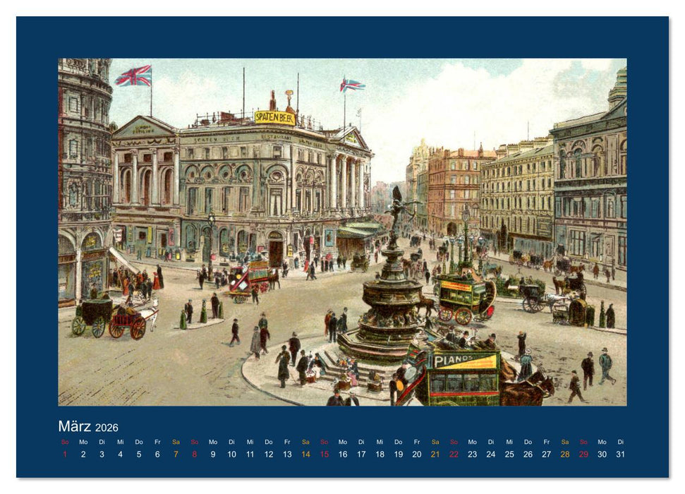 Historisches London von 1888 bis 1918 (CALVENDO Wandkalender 2026)