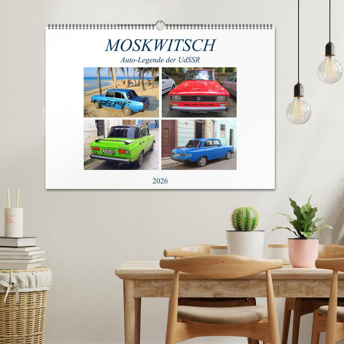 MOSKWITSCH - Auto-Legende der UdSSR (CALVENDO Wandkalender 2026)