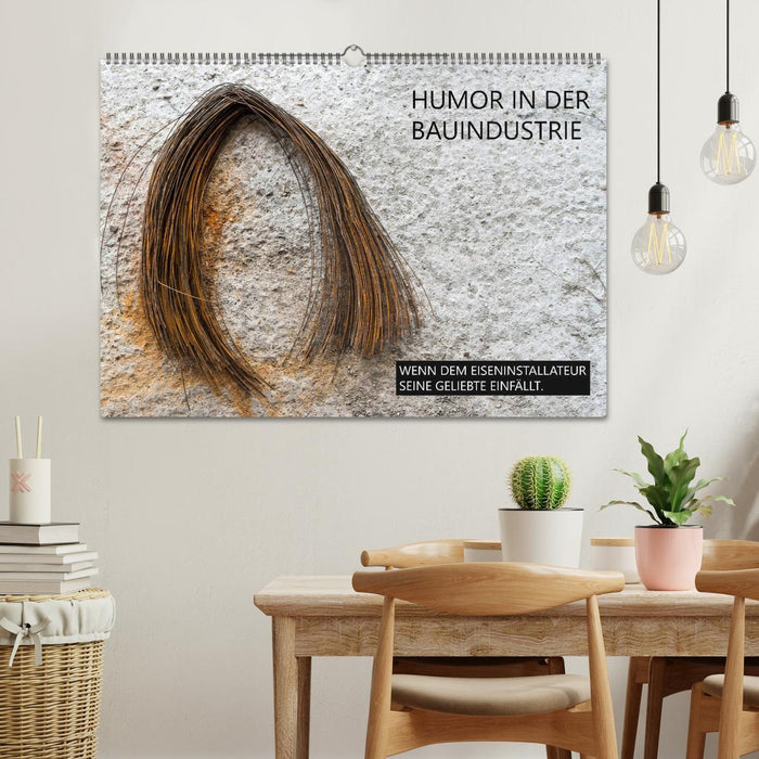 Humor in der Bauindustrie (CALVENDO Wandkalender 2026)