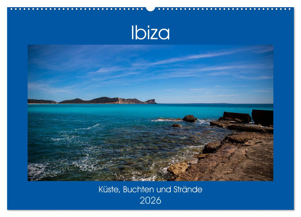 Ibiza Küste, Buchten und Strände (CALVENDO Wandkalender 2026)