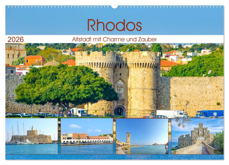 Rhodos - Altstadt mit Charme und Zauber (CALVENDO Wandkalender 2026)