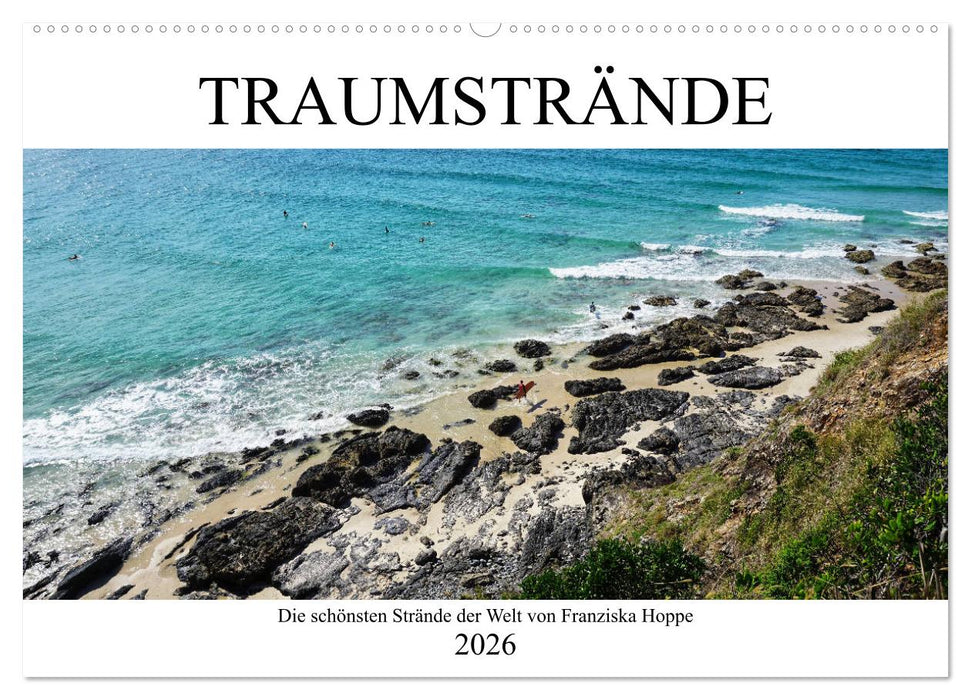Traumstrände - die schönsten Strände der Welt (CALVENDO Wandkalender 2026)