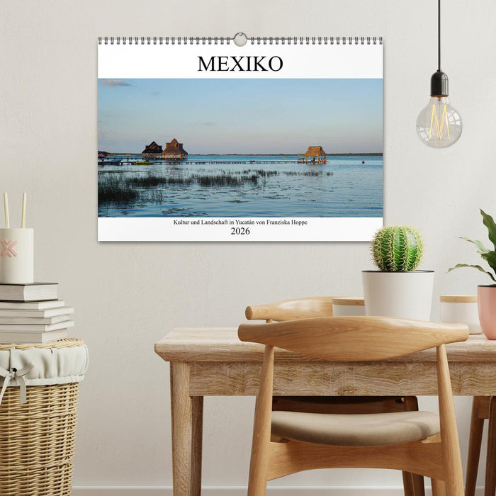 Mexiko - Kultur und Landschaft in Yucatán (CALVENDO Wandkalender 2026)