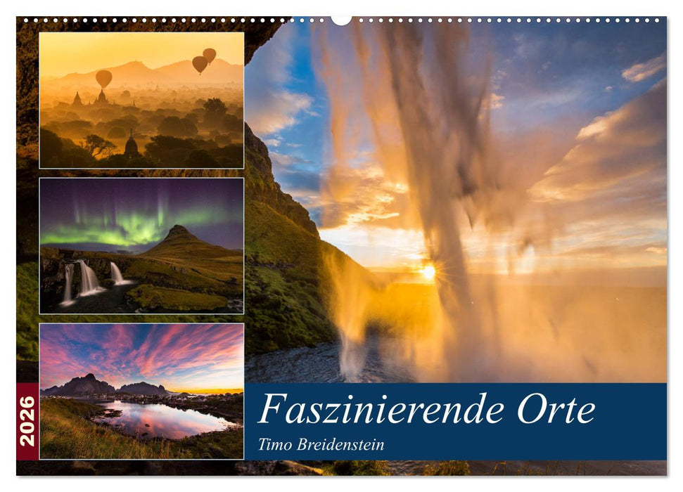 Faszinierende Orte (CALVENDO Wandkalender 2026)