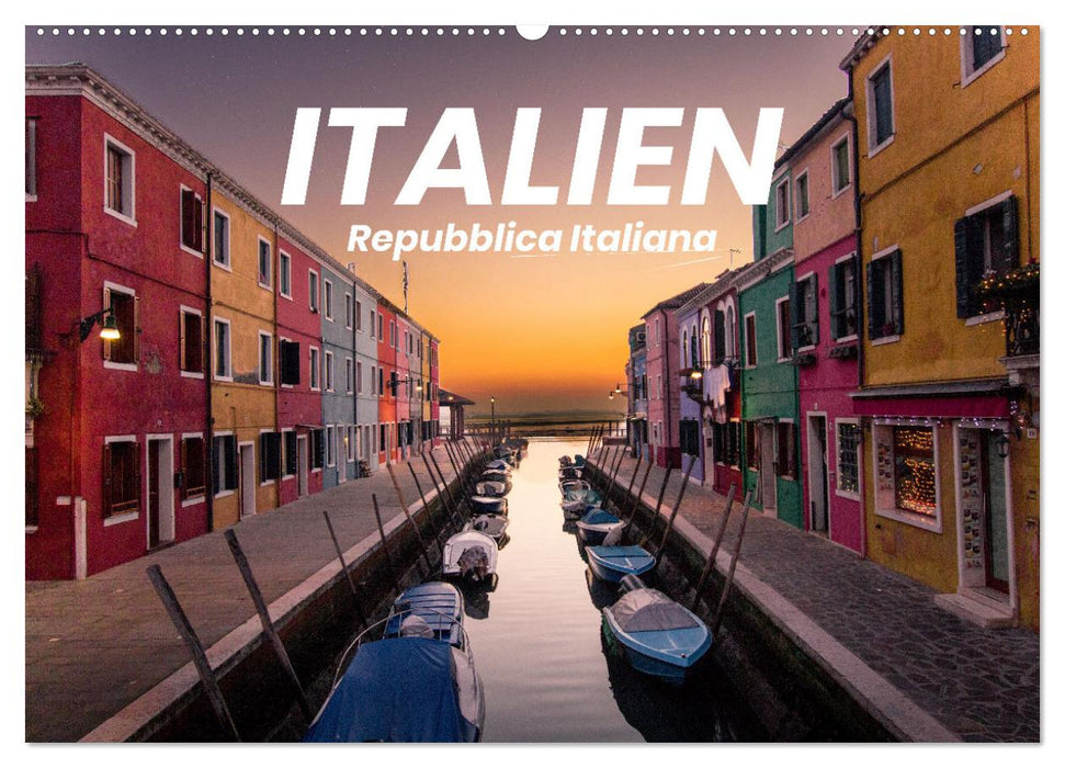 Italien - einzigartige Motive (CALVENDO Wandkalender 2026)