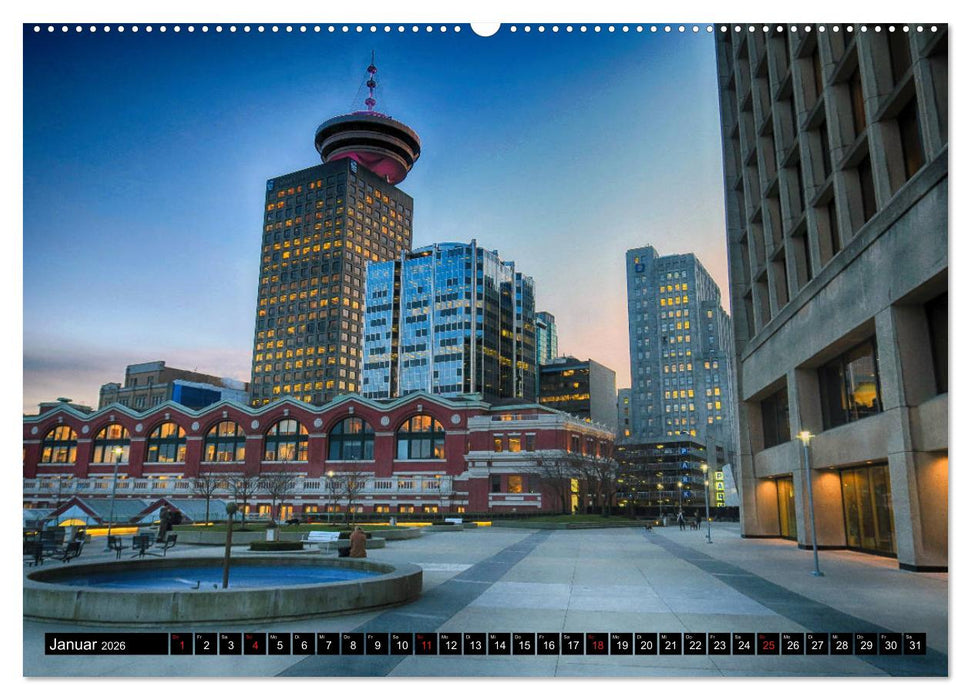 Vancouver - Vancouver Island - Seattle (CALVENDO Wandkalender 2026)