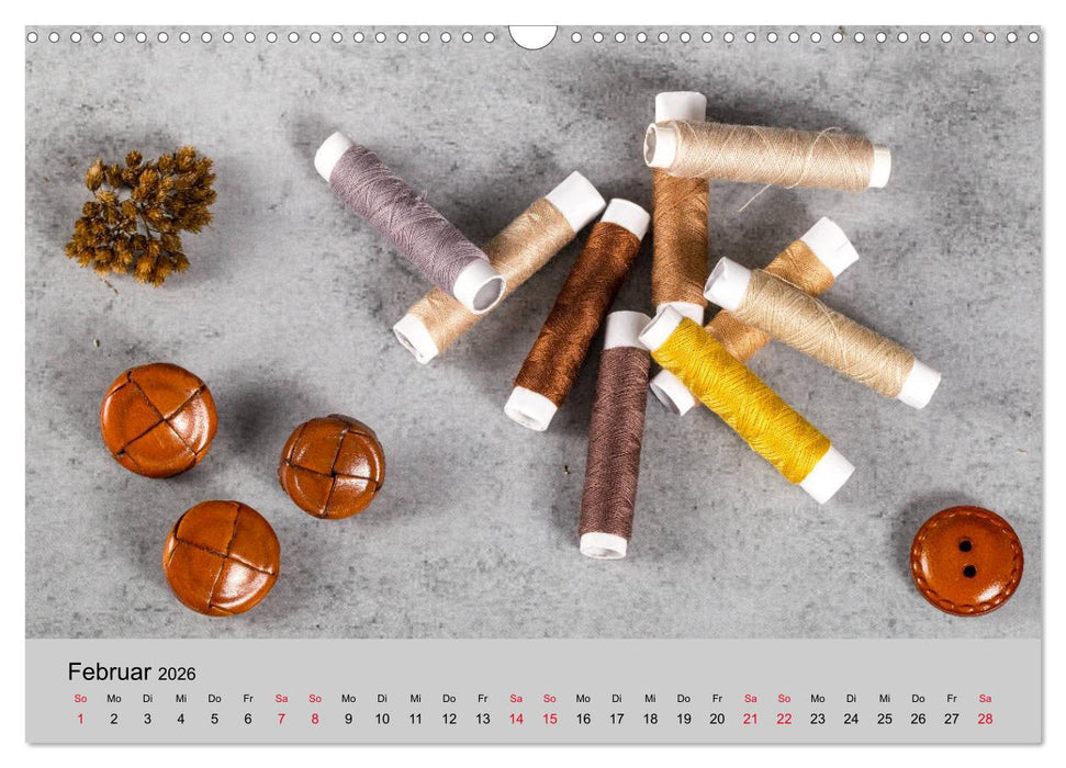 Faden, Nadel, Handarbeit. (CALVENDO Wandkalender 2026)