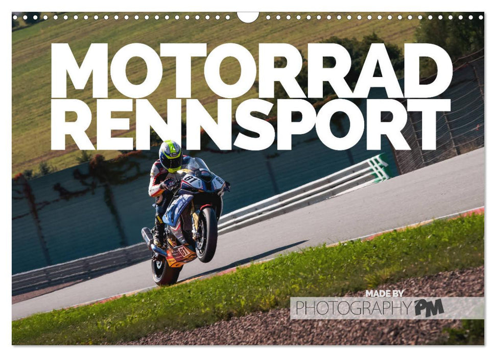 Motorrad Rennsport (CALVENDO Wandkalender 2026)