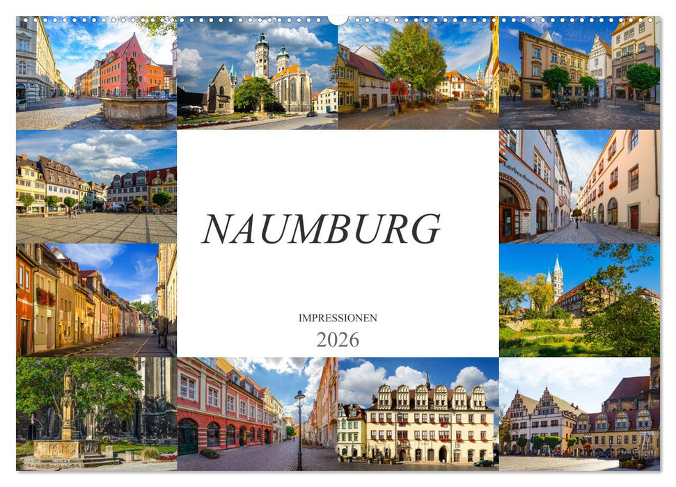 Naumburg Impressionen (CALVENDO Wandkalender 2026)