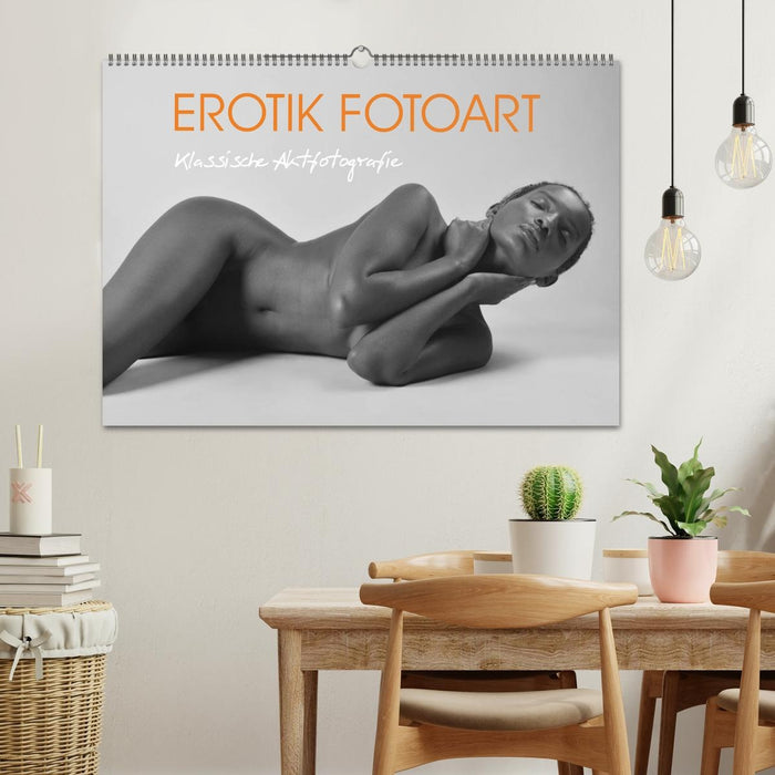 Erotik Fotoart Klassische Aktfotografie (CALVENDO Wandkalender 2026)