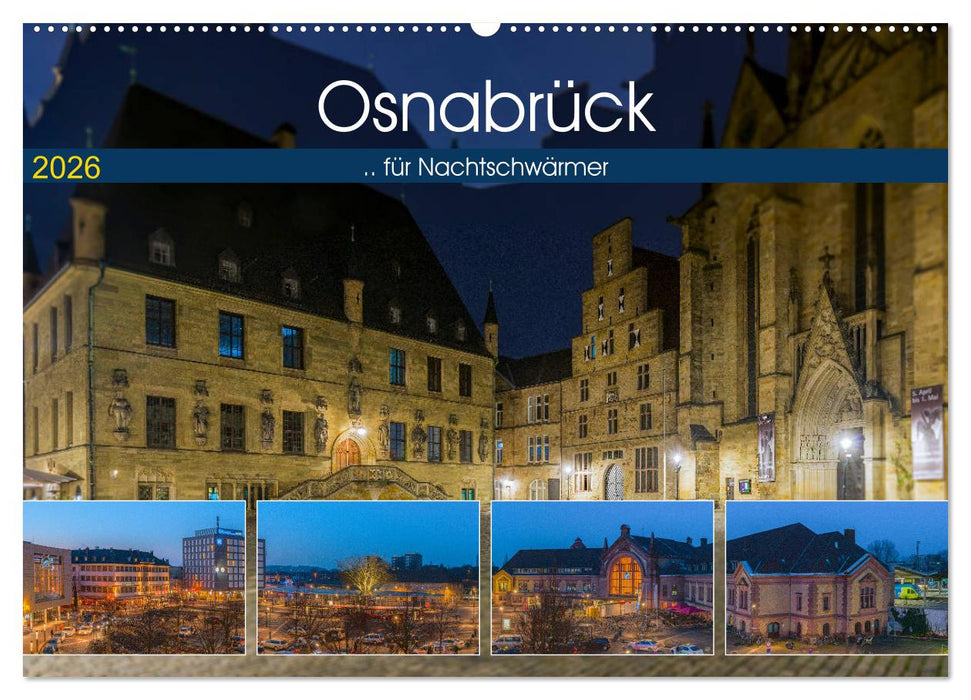 Osnabrück für Nachtschwärmer (CALVENDO Wandkalender 2026)
