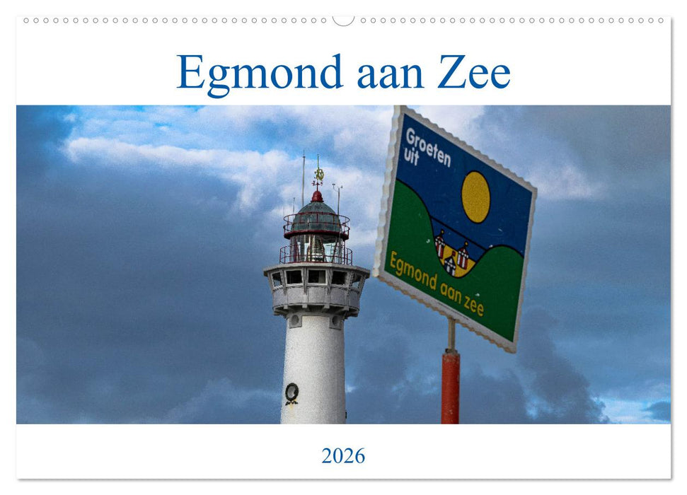 Egmond aan Zee - Natürlich (CALVENDO Wandkalender 2026)