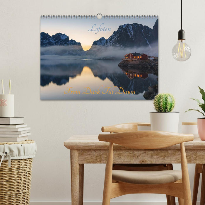 Lofoten - From Dusk Till Dawn (CALVENDO Wandkalender 2026)