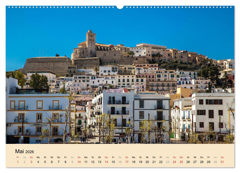 Ibiza Dalt Vila, Sa Penya und La Marina (CALVENDO Wandkalender 2026)