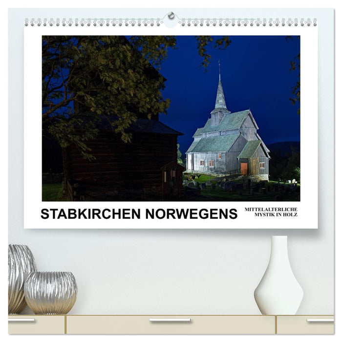 Stabkirchen Norwegens - Mittelalterliche Mystik in Holz (CALVENDO Premium Wandkalender 2026)